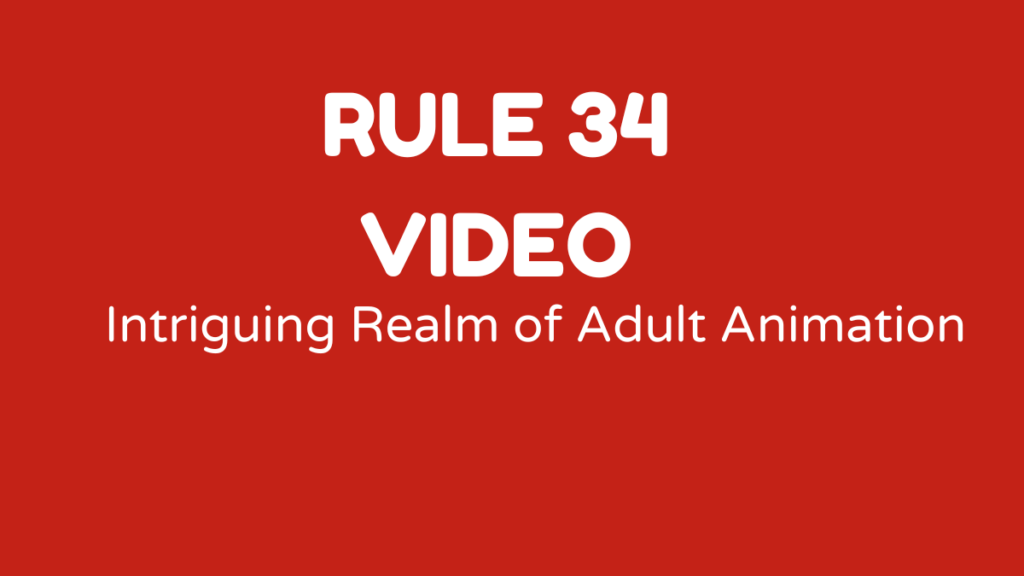 Rule 34 Video