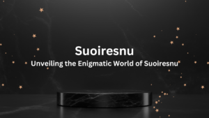 Unveiling the Enigmatic World of Suoiresnu