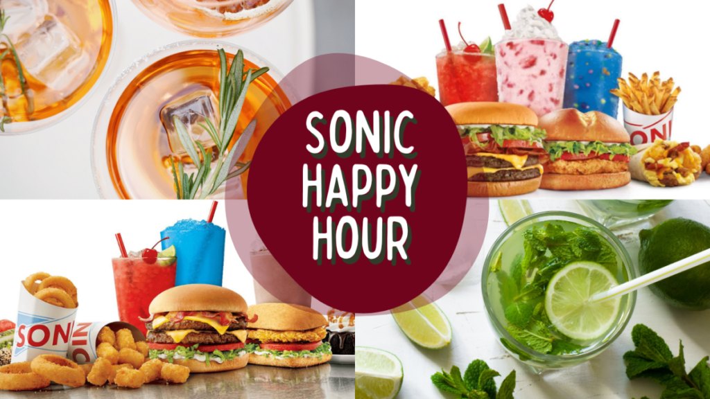 Sonic Happy Hour A Sonic Boom of Savings and Delight