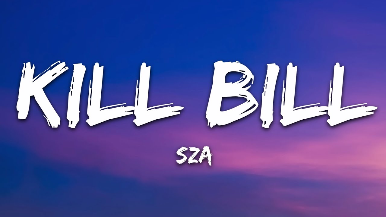 Kill Bill Lyrics