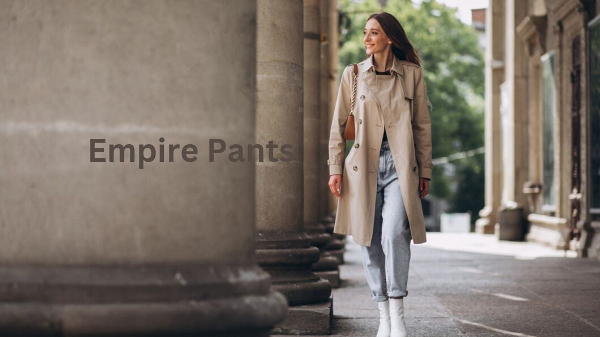 Empire Pants