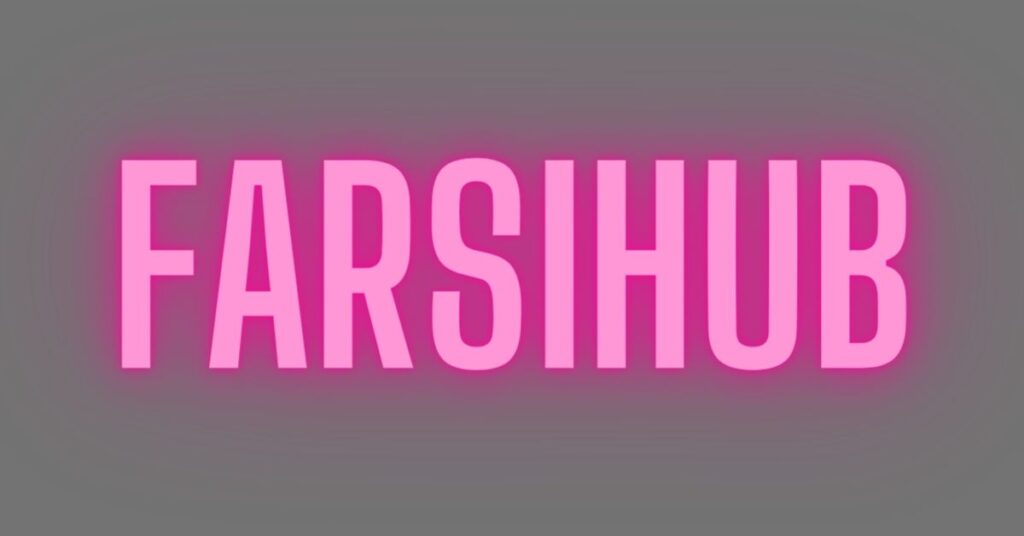 Farsihub