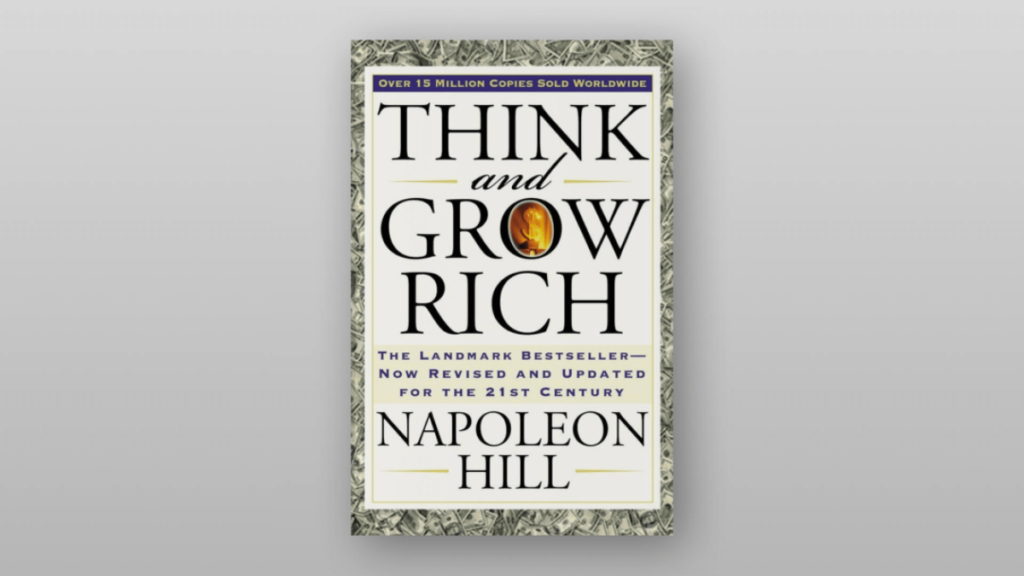 Think and Grow Rich