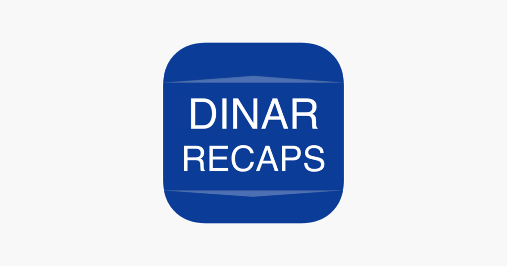 Dinar Recaps