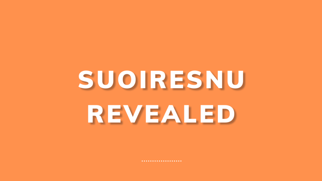 Suoiresnu
