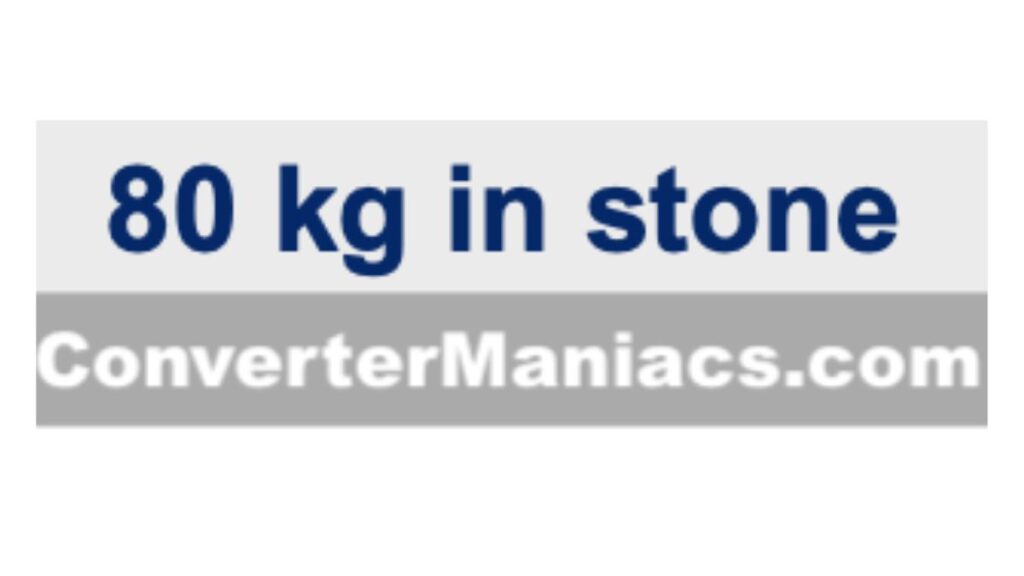 80kg in stones