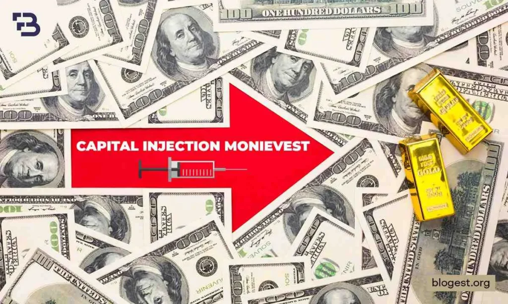 Capital Injection Monievest