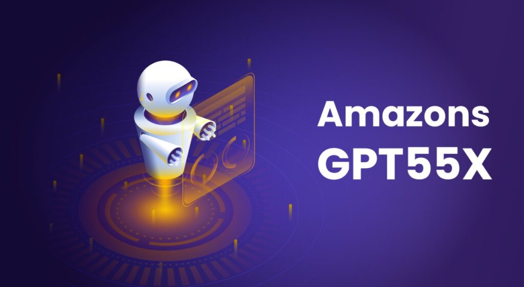 Amazon GPT-55X