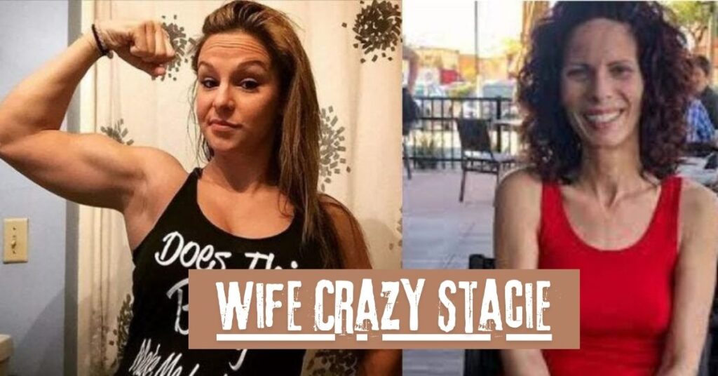 Wife Crazy Stacie